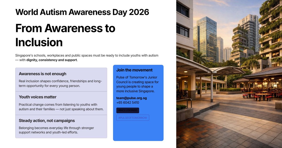 World Autism Awareness Day 2026: Building a Singapore Where Youths with Autism Can Thrive